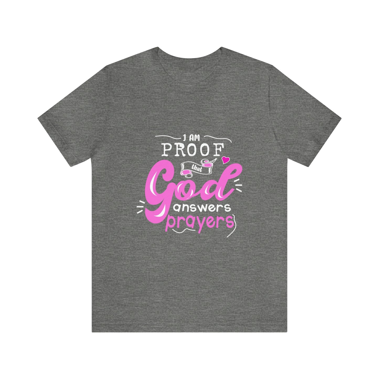 I AM PROOF Unisex Jersey Short Sleeve Tee