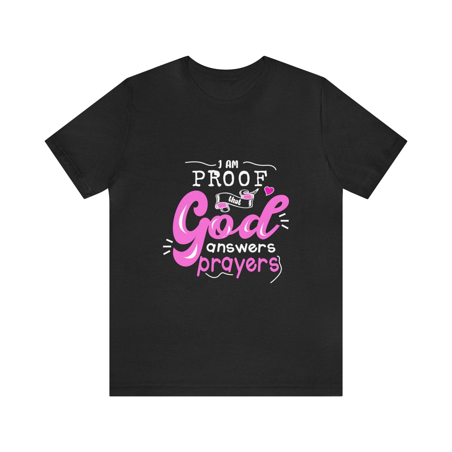 I AM PROOF Unisex Jersey Short Sleeve Tee
