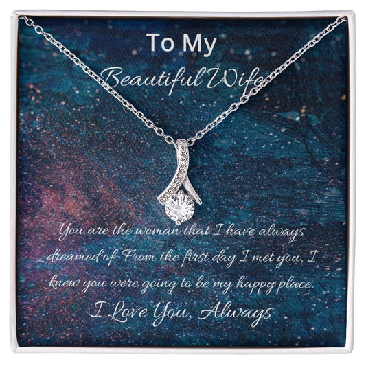To My Beautiful Wife Alluring Beauty Necklace