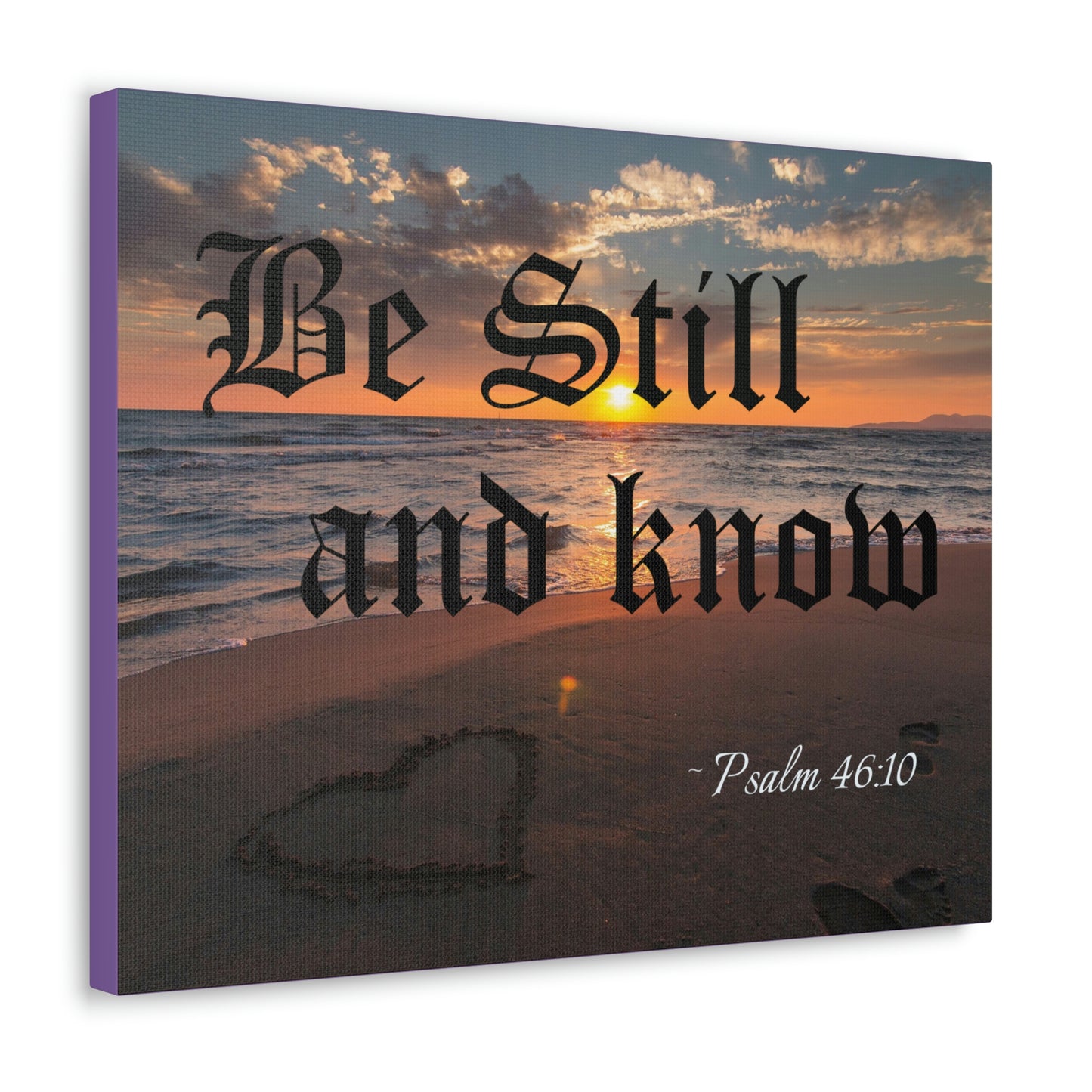 Psalm 46:10 Premium Canvas Gallery Wrap Wall Portrait