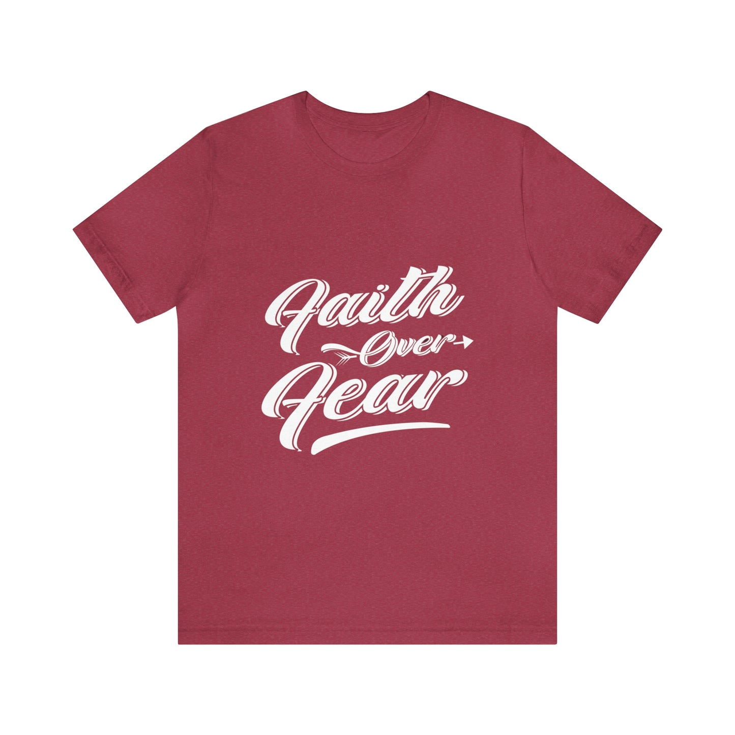 FAITH OVER FEAR Unisex Jersey Short Sleeve Tee