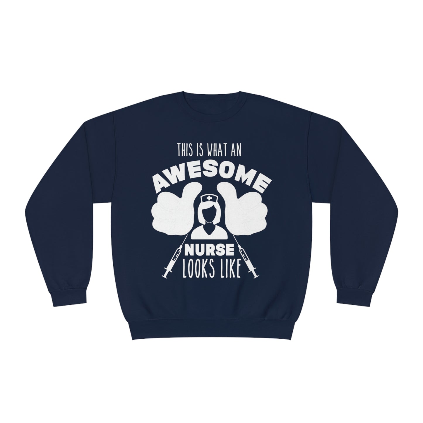 AWESOME NURSE Unisex NuBlend® Crewneck Sweatshirt