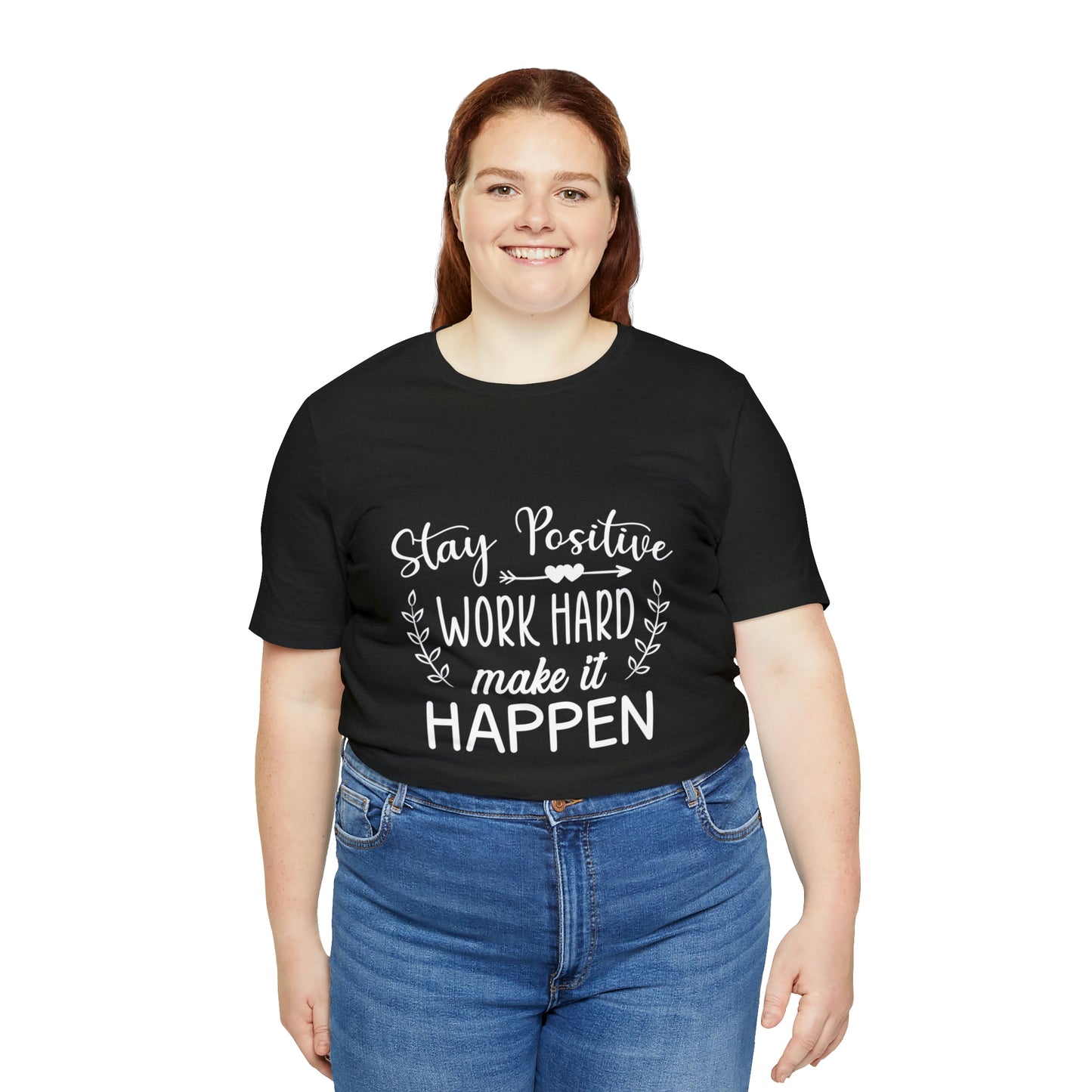 MAKE IT HAPPEN Unisex Jersey Short Sleeve Tee