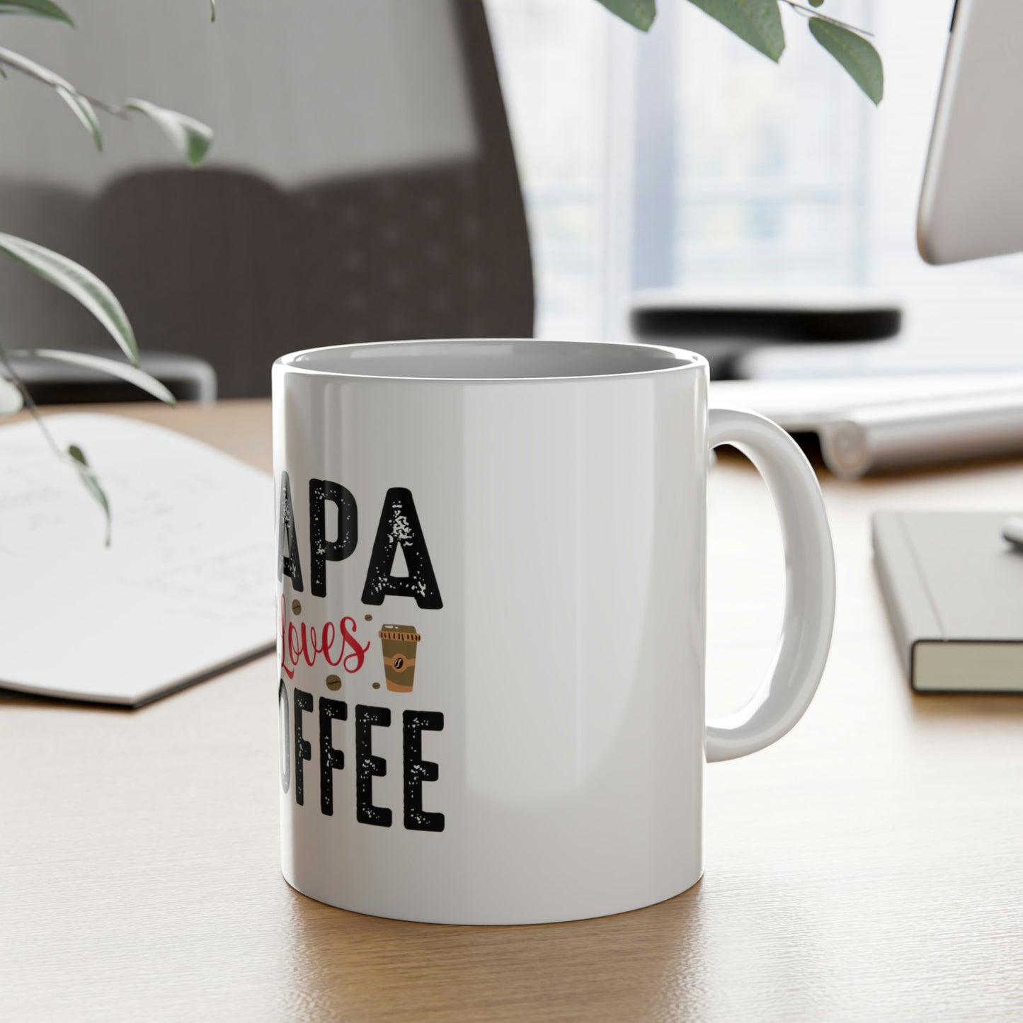 PAPA LOVES COFFEE White Ceramic Mug, 11oz