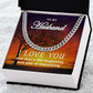 To My Husband Cuban Link Chain (Silver or Gold SS)