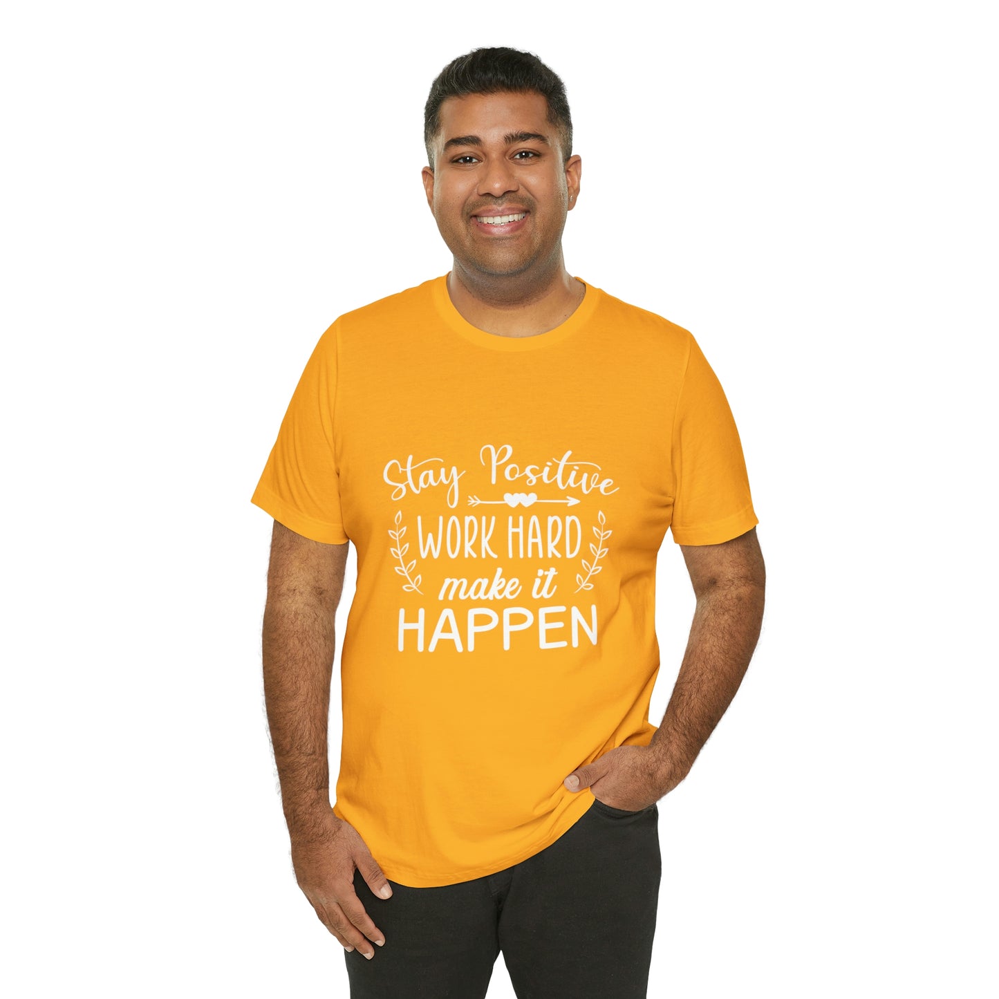 MAKE IT HAPPEN Unisex Jersey Short Sleeve Tee