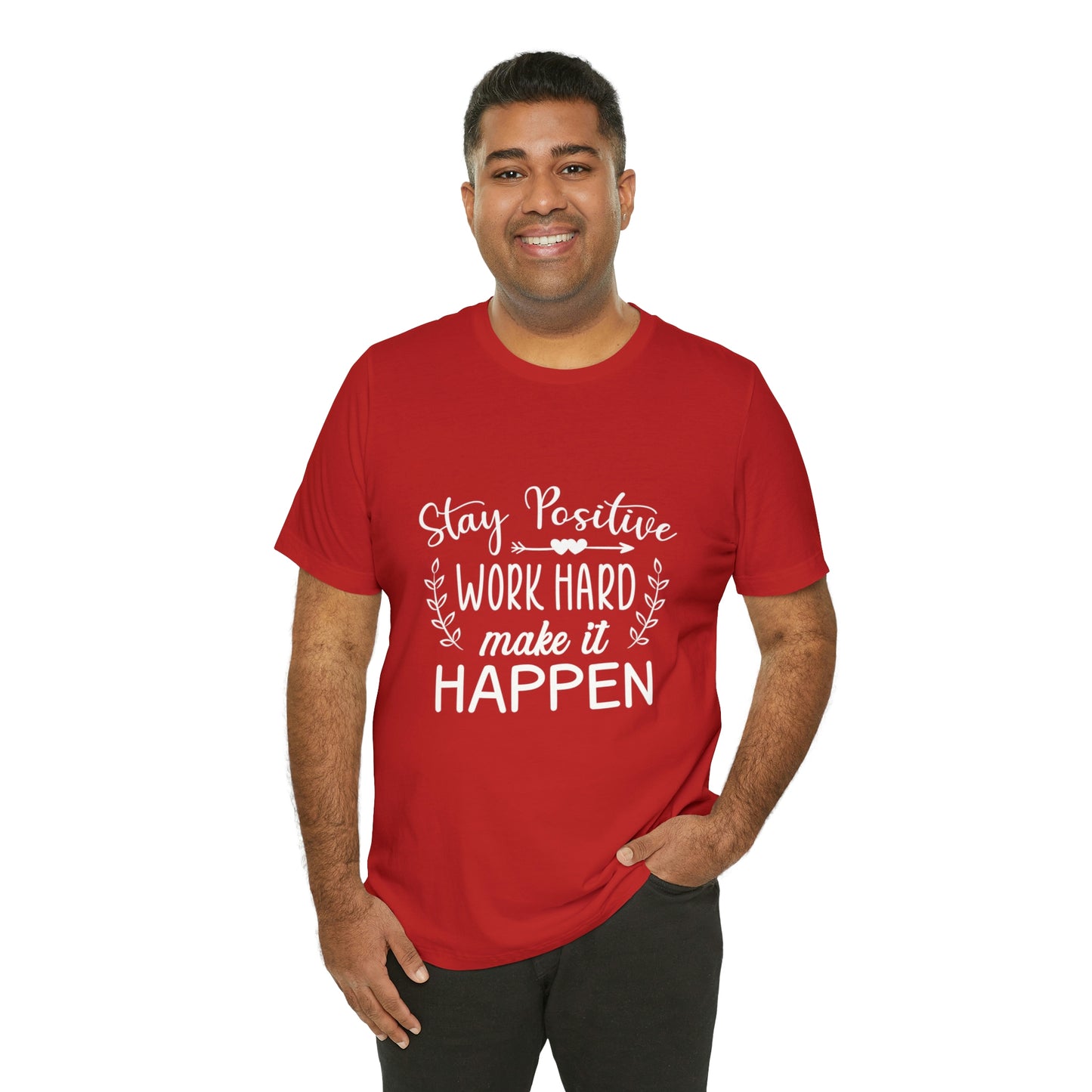 MAKE IT HAPPEN Unisex Jersey Short Sleeve Tee